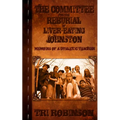 The Committee for the Reburial of Liver-eating Johnston: Memoirs of a Dyslexic Teacher