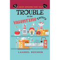 Trouble at the Valentine Factory