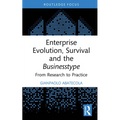Enterprise Evolution, Survival and the Businesstype: From Research to Practice