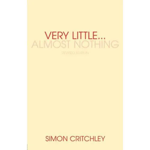 Very Little... Almost Nothing: Death, Philosophy, and Literature