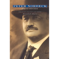 Peter Norbeck: Prairie Statesman