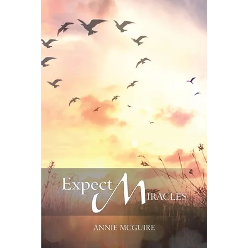 Expect Miracles