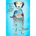 Releasing Your Pet's Hidden Health Potential