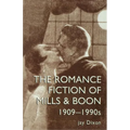 The Romantic Fiction of Mills & Boon, 1909-1995