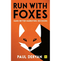 Run with Foxes: Make Better Marketing Decisions