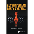 Authoritarian Party Systems