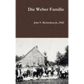 Die Weber Familie