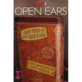 Guitar One Presents Open Ears: A Journey Through Life with Guitar in Hand