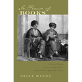 In Praise of Books: A Cultural History of Cairo's Middle Class, Sixteenth to the Eighteenth Century