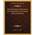 Our Inheritance in the Great Seal of Manasseh, The United States of America