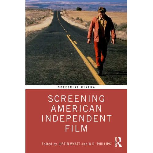 Screening American Independent Film