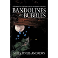 Bandolines and Bubbles