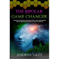 The Bipolar Game Changer