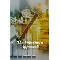 The Supernova Approach: 7 Growth Strategies for Financial Advisors