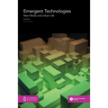 Emergent Technologies: New Media and Urban Life