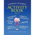 Like Mother Like Daughter Activity Book