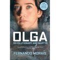 Olga: Revolutionary and Martyr