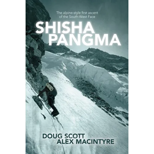 Shishapangma: The alpine-style first ascent of the south-west face