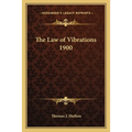 The Law of Vibrations 1900