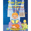 Tom Carter And The Cheeky Cat: The adventure of Tom Carter and Oscar