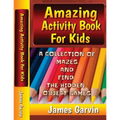 Amazing Activity Book For Kids: Kids Activity book of Mazes and Find The Objects