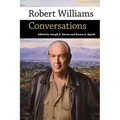 Robert Williams: Conversations