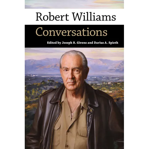 Robert Williams: Conversations