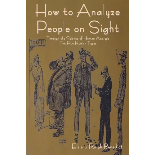 How to Analyze People on Sight