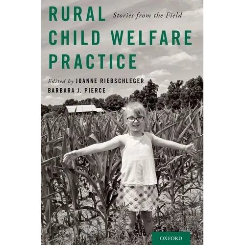 Rural Child Welfare Practice: Stories from the Field