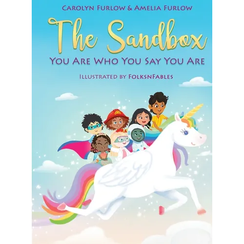 The Sandbox: You Are Who You Say You Are