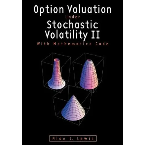 Option Valuation under Stochastic Volatility II: With Mathematica Code