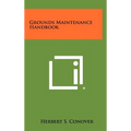 Grounds Maintenance Handbook