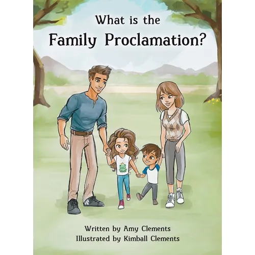 What is the Family Proclamation?