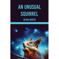 An Unusual Squirrel