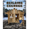 Building Courage