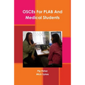 OSCEs For PLAB And Medical Students