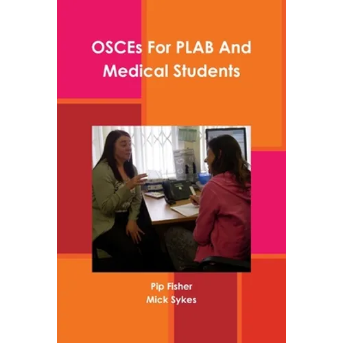 OSCEs For PLAB And Medical Students