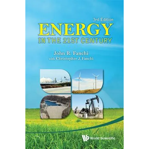Energy in the 21st Century (3rd Ed)