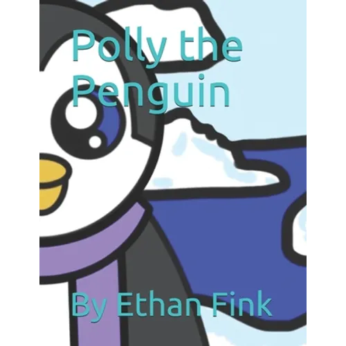 Polly the Penguin
