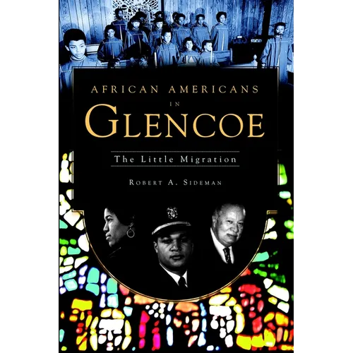 African Americans in Glencoe: The Little Migration