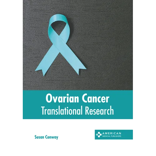 Ovarian Cancer: Translational Research