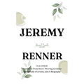Jeremy Renner: In a Critical Condition From snow-plowing Accident