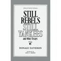 Still Rebels, Still Yankees and Other Essays