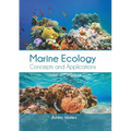 Marine Ecology: Concepts and Applications