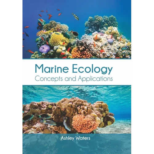 Marine Ecology: Concepts and Applications