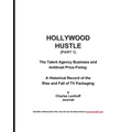 Hollywood Hustle (Part 1)