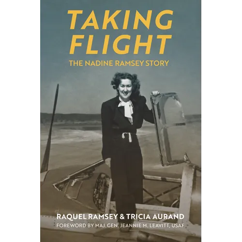 Taking Flight: The Nadine Ramsey Story