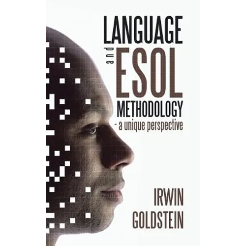 Language and ESOL Methodology- A Unique Perspective