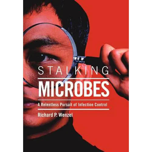 Stalking Microbes