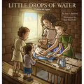 Little Drops of Water: Gotitas de agua